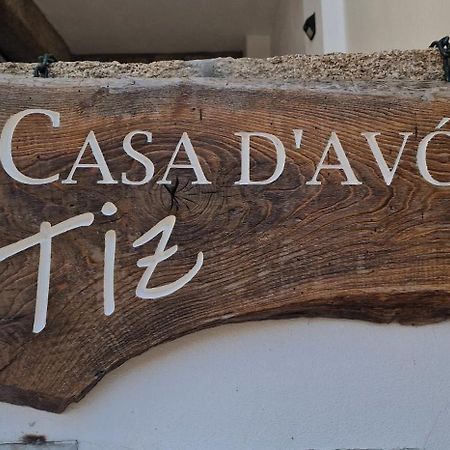 Casa D'Avo Tiz Lägenhet Exteriör bild